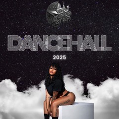 DANCEHALL 2025