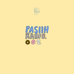 PASIIH RADIO 002