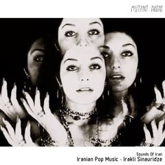 Iranian Pop Music - Irakli Sinauridze[DOA Presents Sounds Of Iran] [03.04.2023]