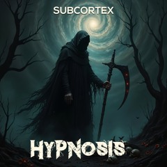 Subcortex - Hypnosis (2K FREE DOWNLOAD)