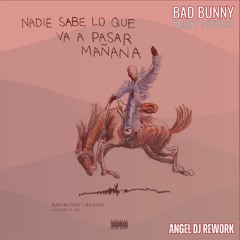 Bad Bunny -Baby  Nueva (Angel  Dj Rework) FREE DOWNLOAD