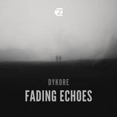 Dykore - Fading Echoes