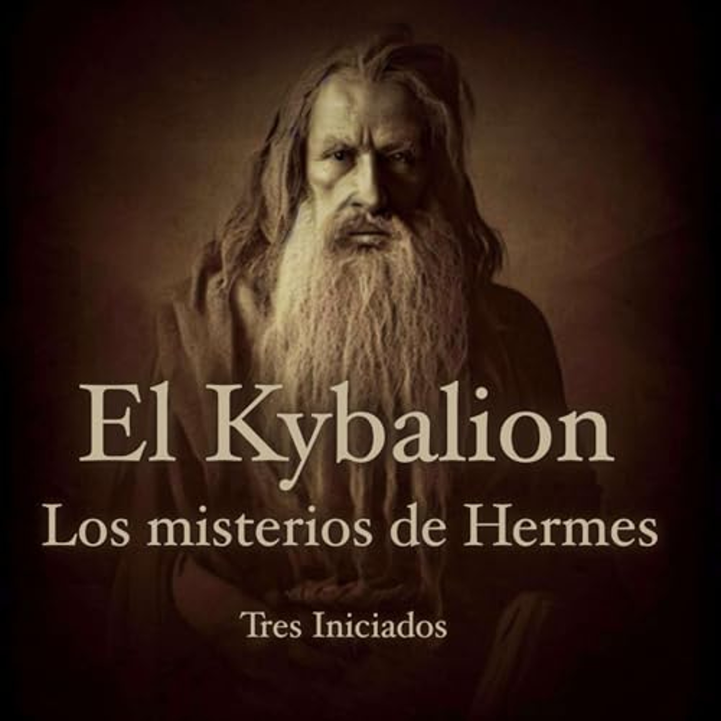 El Kybalion [The Kybalion] (Audiolibro) | Prueba Gratis