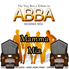 Mamma Mia (ABBA) Organ Cover