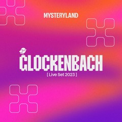 Mysteryland x Glockenbach 2023 Live Set