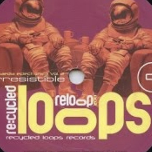 Recycled Loops - Earresistible Once