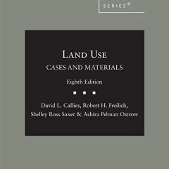 Access KINDLE 💏 Cases and Materials on Land Use (American Casebook Series) by  David