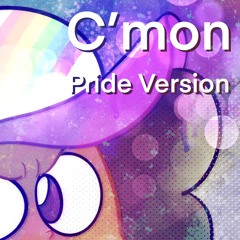 C'mon! (Pride Version) [feat. Eleanor Forte]