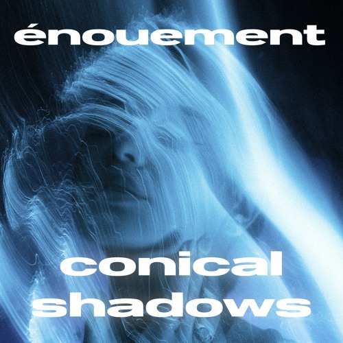 vight - conical shadows (énouement remix)