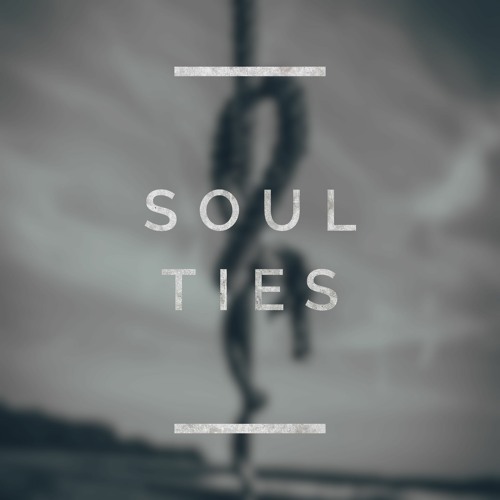 Soul Ties (demo) (Prod. Harsh Sohi)