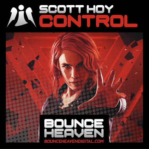 Scott Hoy - Control Out now on Bounce Heaven click BUY
