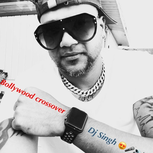 BOLLYWOODCROSSOVER (( DJ SINGH )) LIVEMIX