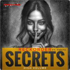 reckorder ft Tiësto - Secrets