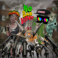 NO BAD VIBES #CHINATRAP