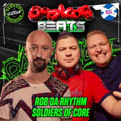 Bonkers Beats #133 on Beat 106 Scotland with Rob Da Rhythm & Soldiers of Core 050124