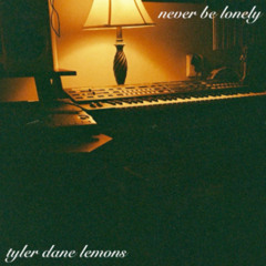 Never Be Lonely
