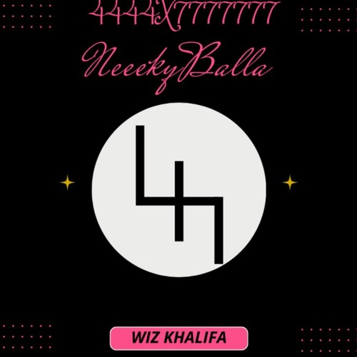 "4444x7777777" Wiz Khalifa FT "NeekyBalla" @prodbyONE