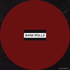 Bank Rolls