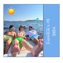 EuroKik's #2 2024