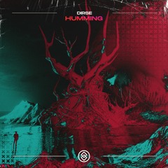 Dirse - Humming