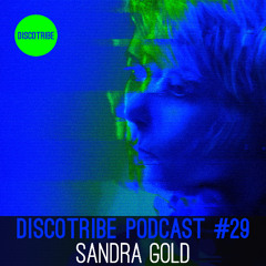 DISCOTRIBE PODCAST 29