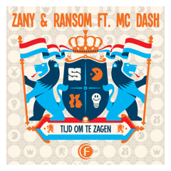 Tijd om te Zagen [SSZD Kingsday 2017 Zany & Friends OST] (Original Mix) [feat. MC Dash]