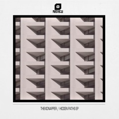MNK061: TheKidnapper - Hidden Paths EP