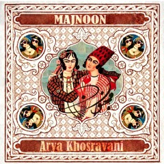 Majnoon - Arya Khosravani - 2022