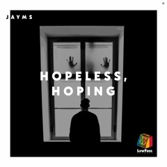 Jayms - Hopeless, Hoping (Extended Mix)