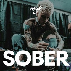 mgk - Sober (unreleased)