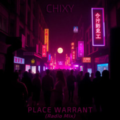Place Warrant  (Radio Mix)
