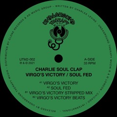 Charlie Soul Clap - Virgo's Victory Stripped Mix