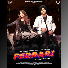 FERRARI (feat. Shree Brar, Isha Sharma & Simar Kaur)