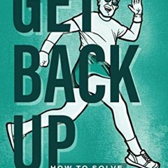 [Access] KINDLE 📁 Get Back Up: How To Solve Back Pain And Reclaim Your Life by  Dr.