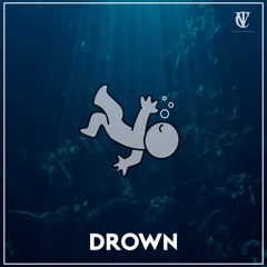 Drown - Martin Garrix, Clinton Kane (VIC Remix)