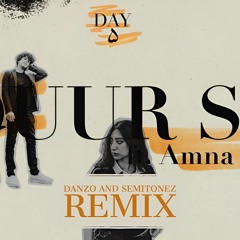 Hassan & Roshaan - Duur Se (ft. Amna Riaz)[Danzo And Semitonez Remix]