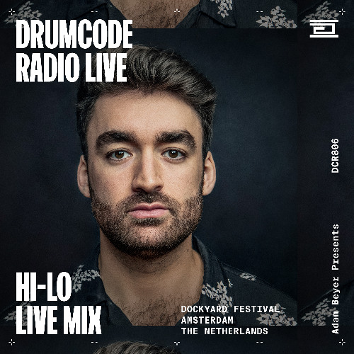 HI-LO - Adam Beyer's Drumcode Radio 806 2026-01-09