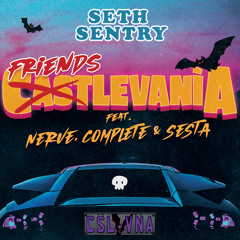 Friendstlevania (feat. Complete, Nerve & Sesta)