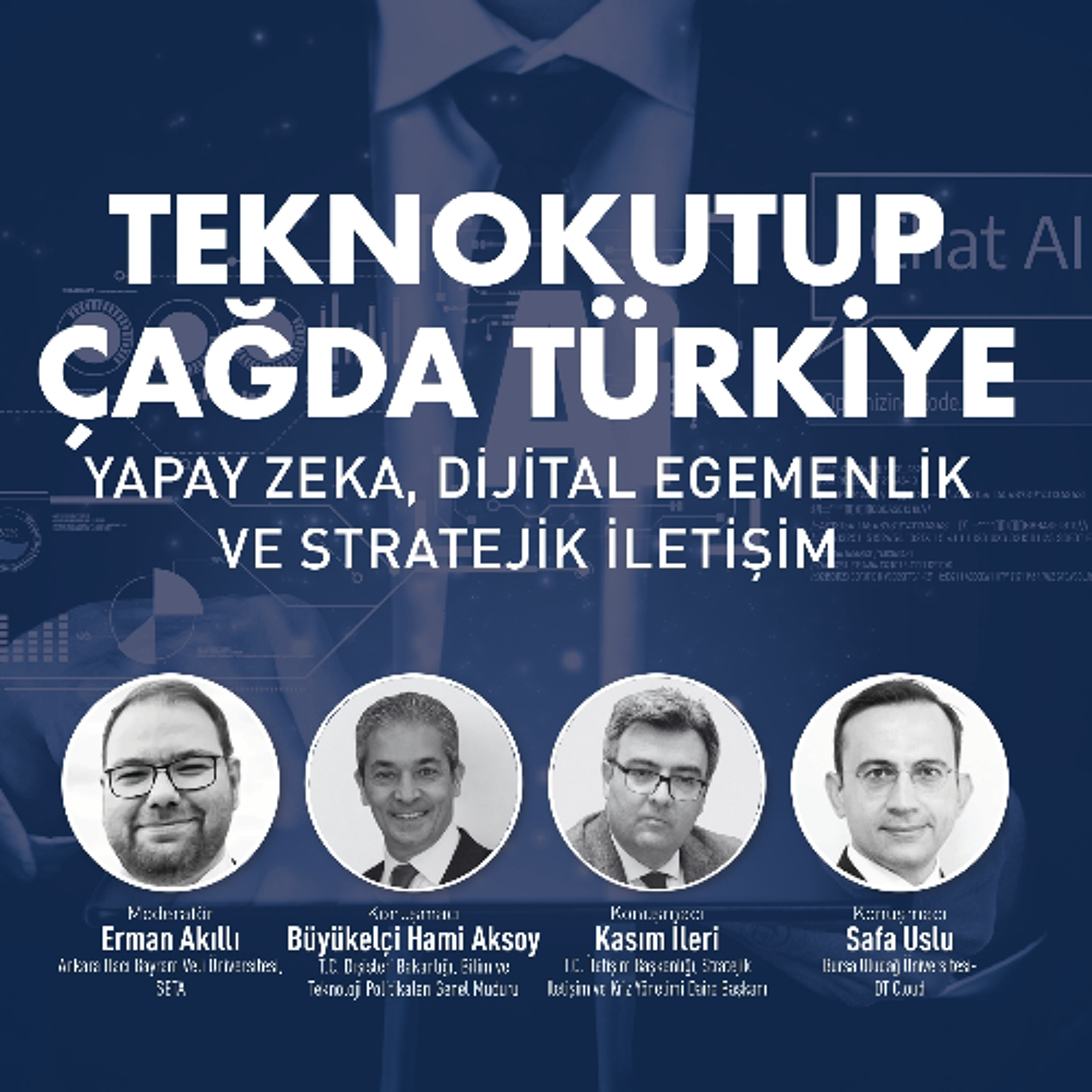 Teknokutup Çağda Türkiye: Yapay Zekâ, Dijital Egemenlik ve Stratejik İletişim