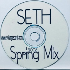 Seth Nichols - Spring Mix 2005