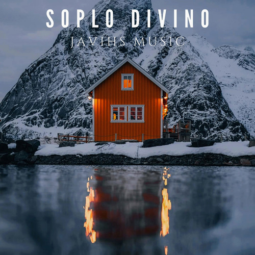 Stream SOPLO DIVINO by Javihs Music | Listen online for free on SoundCloud
