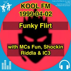 Funky Flirt @ Kool FM, 2 April 1999