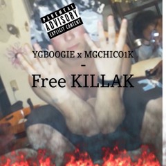 FreeKillaK (feat.MGCHICO1K)