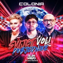 Colonia - Svijet Voli Pobjednike (Alan Krevo 2K25 Hardstyle Remix) (FREE DOWNLOAD)