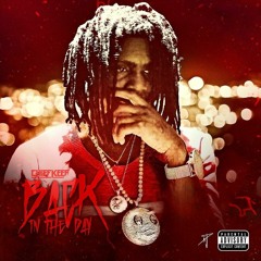 Chief Keef - Back In The Day (Official audio)