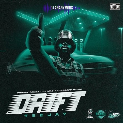 Teejay X Dj Ananymous - Drift (2023) Club Edit Intro