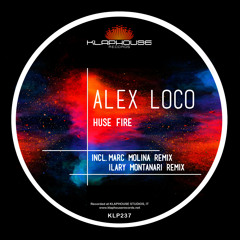 Alex Loco - Huse Fire