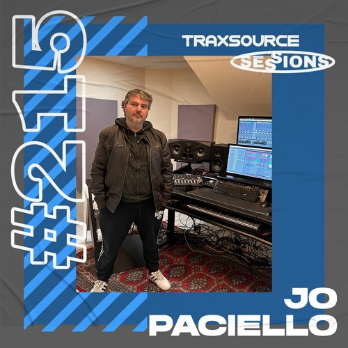TRAXSOURCE LIVE! Sessions #215 - Jo Paciello
