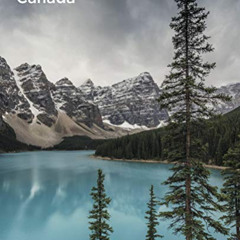 VIEW EPUB 📫 Canada (Spectacular Places) by  Karl-Heinz Raach &  Bernhard Mogge [KIND