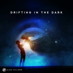 Drifting In The Dark